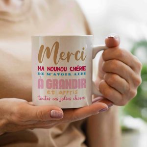 Cadeau personnalisable pour nounou : Tasse « Merci ma nounou chérie »