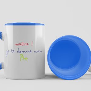 Cadeau maître : Tasse « je te donne un A+ »