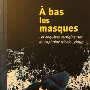 À bas les masques
